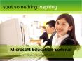 Microsoft Education Seminar PowerPoint PPT Presentation