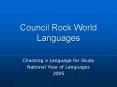 Council Rock World Languages PowerPoint PPT Presentation