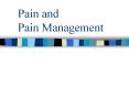 Pain and Pain Management PowerPoint PPT Presentation