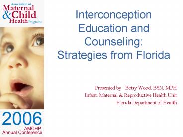 Interconception Education and Counseling: Strategies from Florida