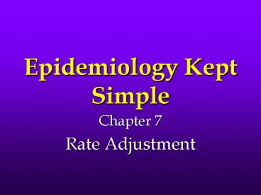 Epidemiology Kept Simple