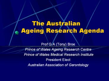 The Australian Ageing Research Agenda
