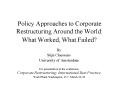 Policy Approaches to Corporate Restructuring Around the World: What Worked, What Failed? PowerPoint PPT Presentation