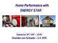 Home Performance with PowerPoint PPT Presentation