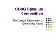 CDBG Stimulus Competition PowerPoint PPT Presentation