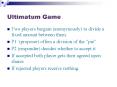 Ultimatum Game PowerPoint PPT Presentation