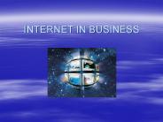 INTERNET IN BUSINESS