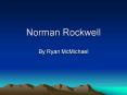 Norman Rockwell PowerPoint PPT Presentation