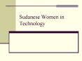 Sudanese Women in Technology PowerPoint PPT Presentation