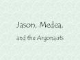 Jason,%20Medea, PowerPoint PPT Presentation