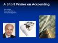 A Short Primer on Accounting PowerPoint PPT Presentation