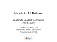 Health in All Policies Leaders to Leaders Conference July 8, 2008 PowerPoint PPT Presentation