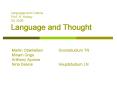 Language and Culture Prof. R. Hickey SS 2006 Language and Thought PowerPoint PPT Presentation