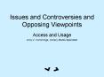 Issues and Controversies and Opposing Viewpoints PowerPoint PPT Presentation