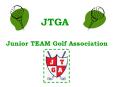 JTGA PowerPoint PPT Presentation