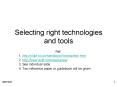 Selecting right technologies and tools PowerPoint PPT Presentation