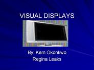 VISUAL DISPLAYS