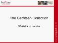 The Gerritsen Collection PowerPoint PPT Presentation