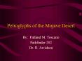 Petroglyphs of the Mojave Desert PowerPoint PPT Presentation