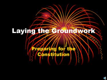 Laying the Groundwork