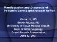 Manifestation and Diagnosis of Pediatric Laryngopharyngeal Reflux PowerPoint PPT Presentation