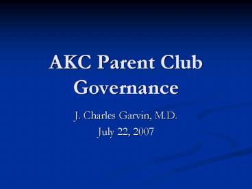 AKC Parent Club Governance