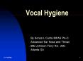 Vocal Hygiene PowerPoint PPT Presentation