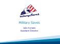 Military Saves PowerPoint PPT Presentation