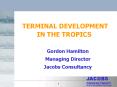 TERMINAL DEVELOPMENT IN THE TROPICS PowerPoint PPT Presentation