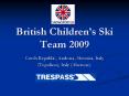 British Childrens Ski Team 2009 PowerPoint PPT Presentation