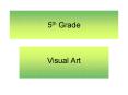 5th Grade PowerPoint PPT Presentation