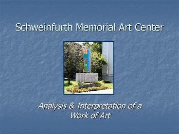 Schweinfurth Memorial Art Center