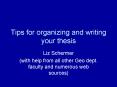 Tips for organizing and writing your thesis PowerPoint PPT Presentation