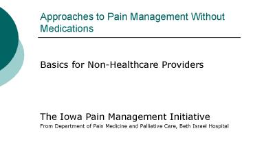 Approaches to Pain Management Without Medications