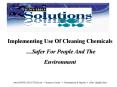 IMPLEMENTING USE OF CLEANING CHEMICALS SAFER PEOPLE AND THE ENVIRONMENT PowerPoint PPT Presentation