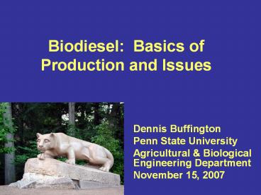 PPT – Biodiesel: Basics of Production and Issues PowerPoint ...