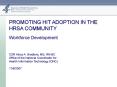PROMOTING HIT ADOPTION IN THE HRSA COMMUNITY PowerPoint PPT Presentation