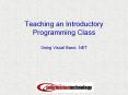 Teaching%20an%20Introductory%20Programming%20Class PowerPoint PPT Presentation