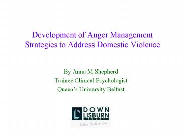 Development of Anger Management Strategies to Address Domestic Violence