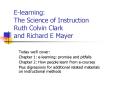 E-learning: The Science of Instruction Ruth Colvin Clark and Richard E Mayer PowerPoint PPT Presentation