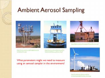 Ambient Aerosol Sampling