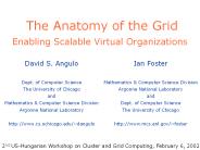 The Anatomy of the Grid Enabling Scalable Virtual Organizations