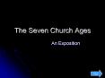 The Seven Church Ages PowerPoint PPT Presentation