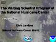 The Visiting Scientist Program at the National Hurricane Center PowerPoint PPT Presentation