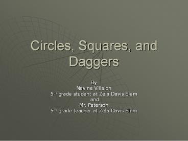 PPT – Circles, Squares, and Daggers PowerPoint presentation | free to ...