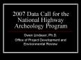 2007 Data Call for the National Highway Archeology Program PowerPoint PPT Presentation