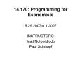 14.170:%20Programming%20for%20Economists PowerPoint PPT Presentation