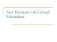 New Historicism PowerPoint PPT Presentation
