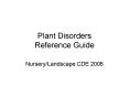 Plant Disorders Reference Guide PowerPoint PPT Presentation
