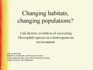 Changing habitats, changing populations?